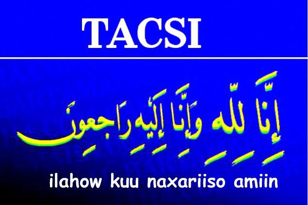 Sheekh Daahir Abdi Geele oo ku geeriyooday magaalada Makkah AlMukarama