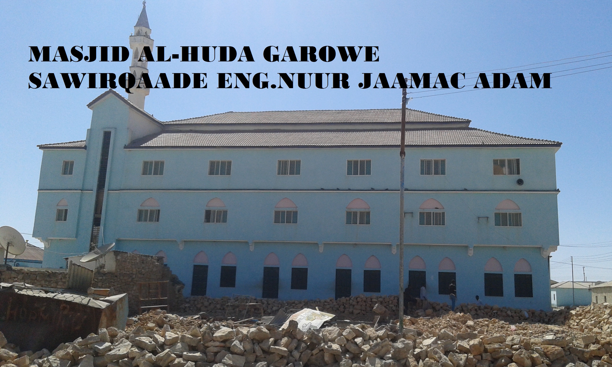 DAAWO KHUBADIHII MASAAJIDDA GAROWE OO LOOGA HAD LAY AMNIGA IYO IN XIRAAFKA.